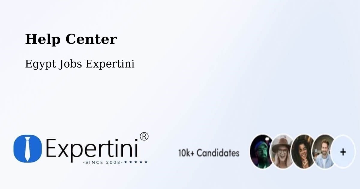 Help Center – Ismailia - Egypt Jobs Expertini