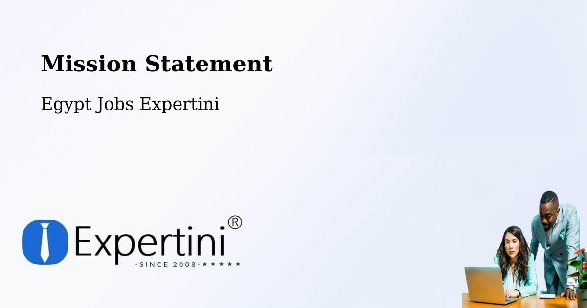 Corporate Mission – Ismailia - Egypt Jobs Expertini