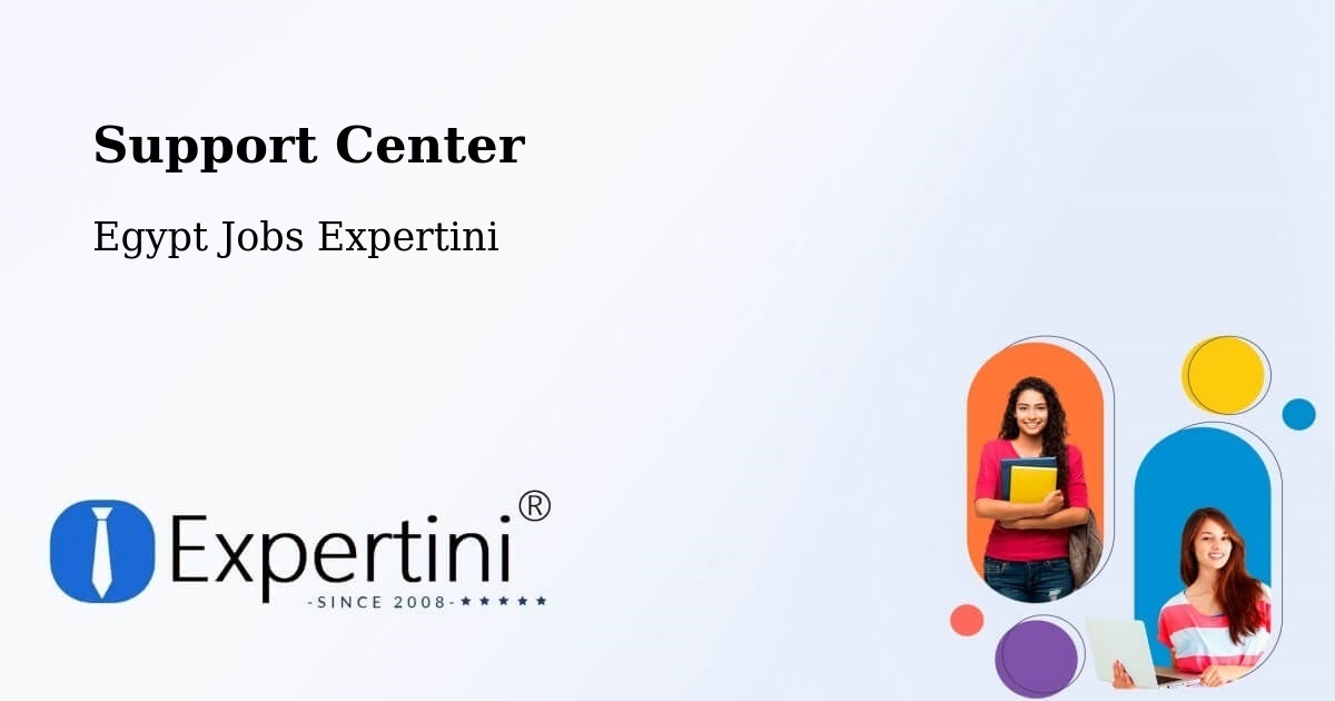 Support Services – Ismailia - Egypt Jobs Expertini